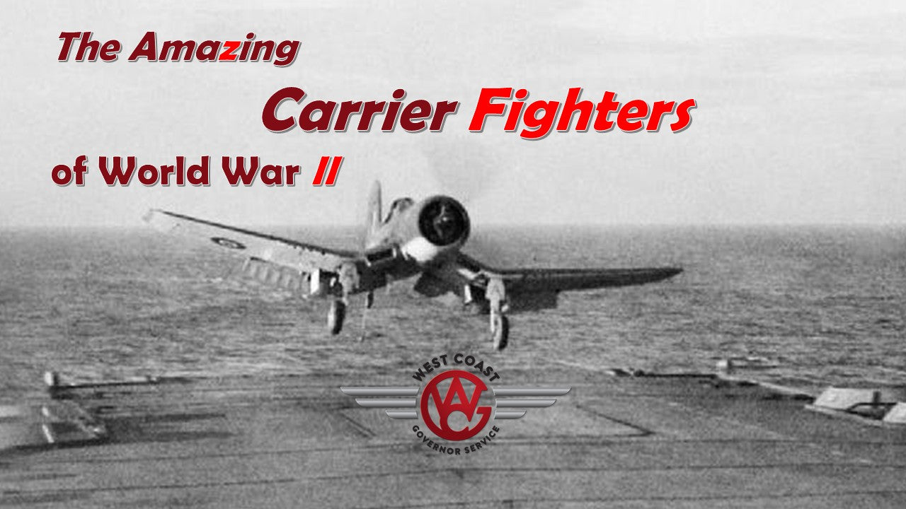 The Amazing Carrier Fighters of World War II