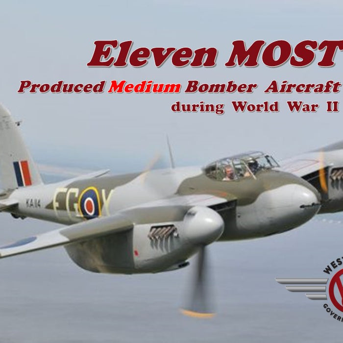 Eleven MOST Produced Medium Bomber Aircraft of World War II