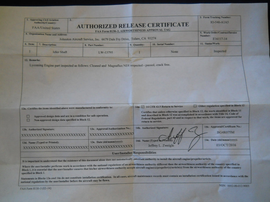 One (1) Lycoming LW 13795 Shaft Inspected w/8130
